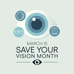 Obrazy na Plexi  Save your vision month is observed every year in March, aims to increase awareness about good eye care and encourages people to get regular eye exams. Vector illustration
