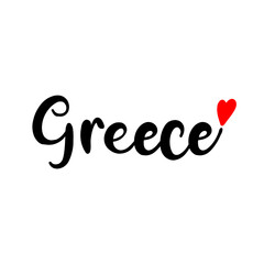 Greece word text vector modern hand written brush lettering calligraphy font with red love heart isolated on white background.