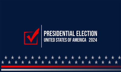 USA 2024 Presidential Elections Event Banner, background, card, poster design. Presidential Elections 2024 Banner with American colors design and typography. Vote day, November 5. US Election