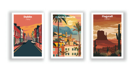 Naklejka premium Dublin, Ireland. Flagstaff, Arizona. Gran Canaria, Spain - Vintage travel poster. Vector illustration. High quality prints