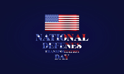 National Defense Transportation Day Text With Usa Flag Design