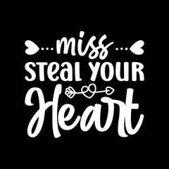 Miss Steal Your Heart