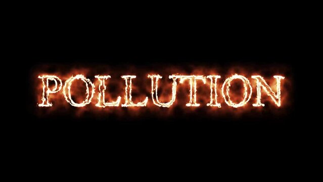 Pollution written with fire