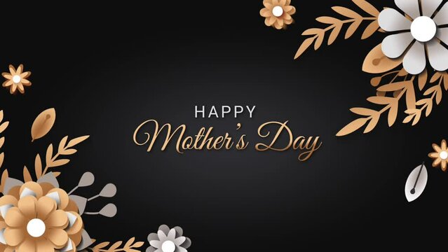 Happy Mother's Day greeting animation text in gold color. Animated Mothers Day with golden flowers and floral background. Great for Mother’s Day Celebrations Around the World.