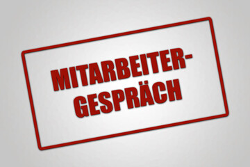 Mitarbeitergespraech. Eine rote Stempel Illustration isoliert auf hellgrauem Hintergrund.