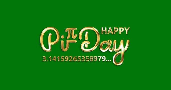 Happy Pi Day text animation on the green screen alpha channel.  Handwritten animated typography concept. Great for the annual opportunity for math enthusiasts to recite the infinite digits of Pi. 