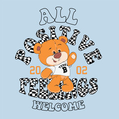 cute teddy bear slogan design