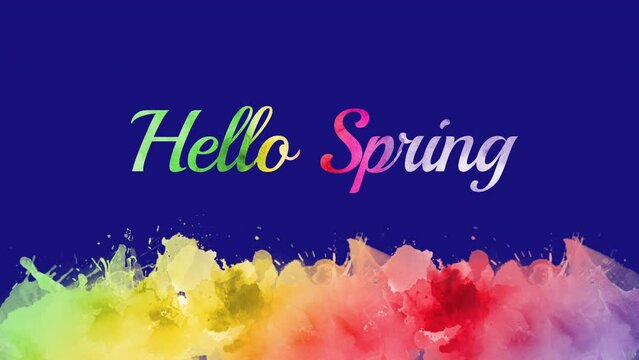 Celebrate the vibrant arrival of spring with this colorful image featuring the words Hello Spring in a rainbow of paint splashes on a blue background