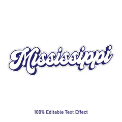 Mississippi text effect vector. Editable college t-shirt design printable text effect vector. 3d text effect vector.