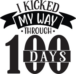 I kicked my way through 100 days