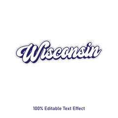 Naklejka na ściany i meble Wisconsin text effect vector. Editable college t-shirt design printable text effect vector. 3d text effect vector.