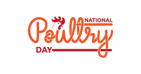 National Poultry Day Handwritten text calligraphy. Great for a card, poster, banner cartoon hand-drawn style flat vector design illustrations. Concept of hand lettering vector illustration.