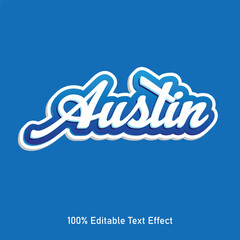 Austin text effect vector. Editable college t-shirt design printable text effect vector. 3d text effect vector.