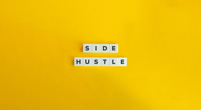 Side Hustle Term. Concept of Extra Income, Side Job or Gig, Additional Revenue, Boosting Income, Make More Money.