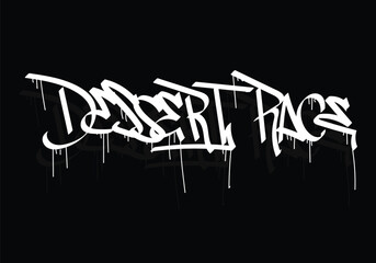 DESSERT RACE word graffiti tag style