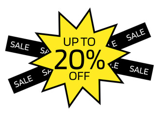 Up to 20% OFF written on a yellow ten-pointed star with a black border. On the back, two black crossed bands with the word sale written in white.