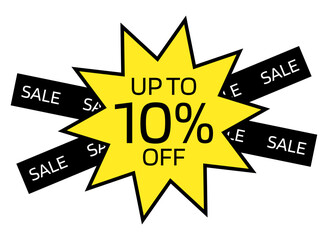 Up to 10% OFF written on a yellow ten-pointed star with a black border. On the back, two black crossed bands with the word sale written in white.