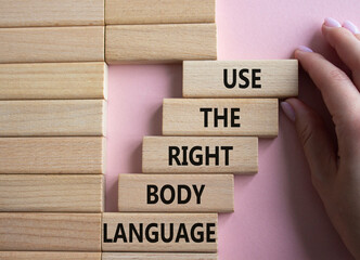 Use the right Body Language symbol. Concept words Use the right Body Language on wooden blocks....