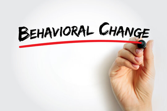 Behavioral Change - altering habits and behaviors for the long term, text concept background