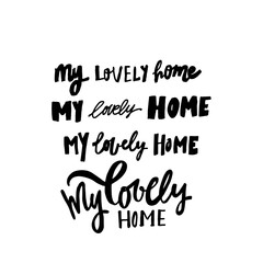My lovely home sign for your interior design