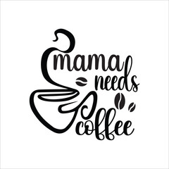 Mom SVG Design, Mom Quote, Cut file design, Funny Mother Quotes, Mother’s Day, Vector file