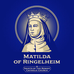 Saints of the Catholic Church. Matilda of Ringelheim (892-968) also known as Saint Matilda. Due to her marriage to Henry I in 909, she became the first Ottonian queen. - obrazy, fototapety, plakaty