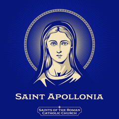 Saints of the Catholic Church. Saint Apollonia (Died 249) was one of a group of virgin martyrs who suffered in Alexandria during a local uprising against the Christians prior to the persecution. - obrazy, fototapety, plakaty