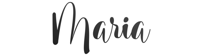 Maria - black color - name written - ideal for websites,, presentations, greetings, banners, cards,, t-shirt, sweatshirt, prints, cricut, silhouette, sublimation

 - obrazy, fototapety, plakaty