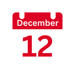 December 12 Calendar Day or Calendar Date for Deadlines / Appointment On a clear transparent background