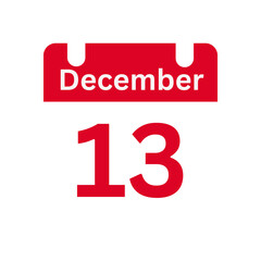 December 13 Calendar Day or Calendar Date for Deadlines / Appointment On a clear transparent background