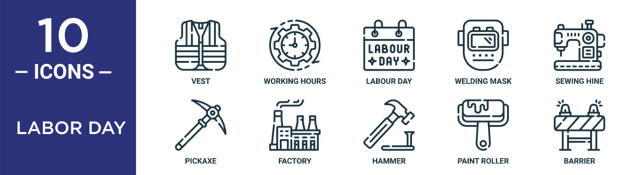 labor day outline icon set includes thin line vest, working hours, labour day, welding mask, sewing hine, pickaxe, factory icons for report, presentation, diagram, web design