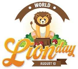Cute lion cartoon celebrating World Lion Day