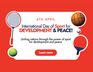International Sports Day. 6th April International Day of Sport for development and peace celebration cover banner in dark red background with different sports equipment tennis ball, racket, basketball