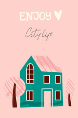 Cute houses, favorite city, travel. Template for card, poster, banner, placard, notepad. Vector illustration in flat modern style.