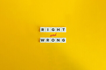 Right and Wrong Banner. Concept of Moral Compass, Moral Dilemmas, Ethical Behavior and...