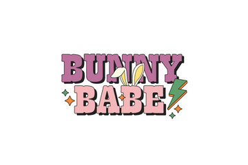 Bunny Babe Retro Easter Day Sublimation T shirt design