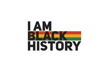 Black Month History PNG Sublimation Design, I am Black History	