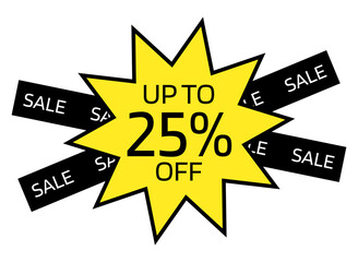 Up to 25% OFF written on a yellow ten-pointed star with a black border. On the back, two black crossed bands with the word sale written in white.
