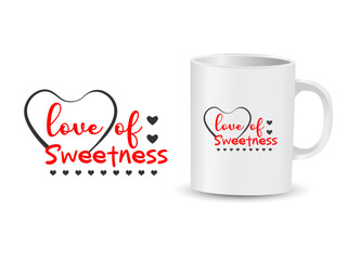 love of sweetness mug design