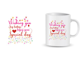 wishing you jay today mug design