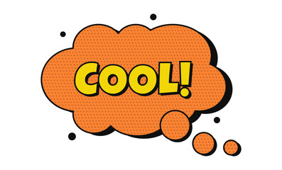 Comic speech bubbles with text and halftone. Orange dialog bubble with  the word cool. Comic speech bubble on transparent background.