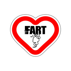 I love fart. I like to farting. Red road sign in shape of heart. Symbol of love on road