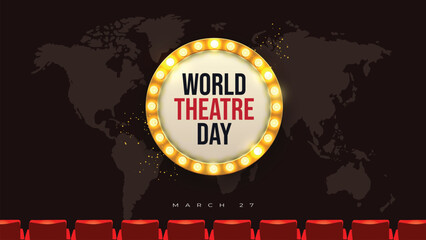 World Theatre Day vector, Celebrating Theater for Web Banner or Landing Page Templates, social media design.