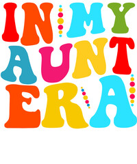 in my aunt era design with groovy style PNG 