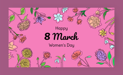 Happy women day 8 march. Horizontal banner. Outline flowers on pink background, botanical drawing, spring holiday, summer botanic, blooming garden. Congratulation cute poster. Vector illustration