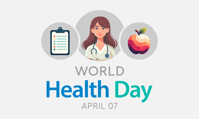 World Health Day is a global health awareness day celebrated every year on 7th April. Vector illustration design