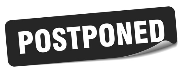 postponed sticker. postponed label