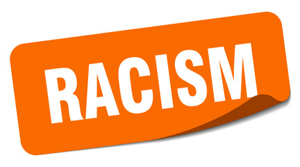 racism sticker. racism label