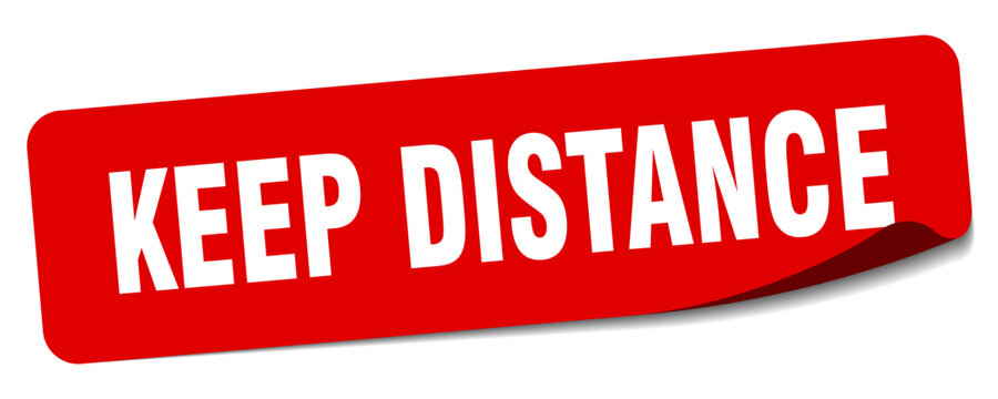 keep distance sticker. keep distance label