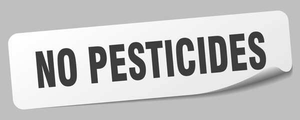 no pesticides sticker. no pesticides label